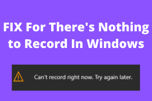 fix for there is nothing to record error fix for there is nothing to record error