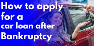 How to apply for a car loan after bankruptcy