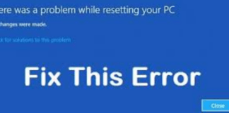There Was A Problem Resetting Your PC: 6 Ways to Fix it